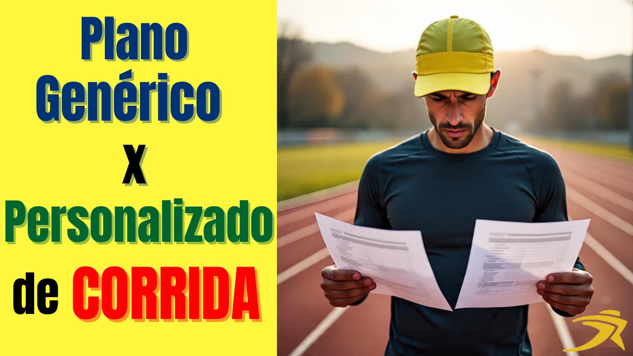 Plano Genérico vs. Plano Personalizado de Corrida