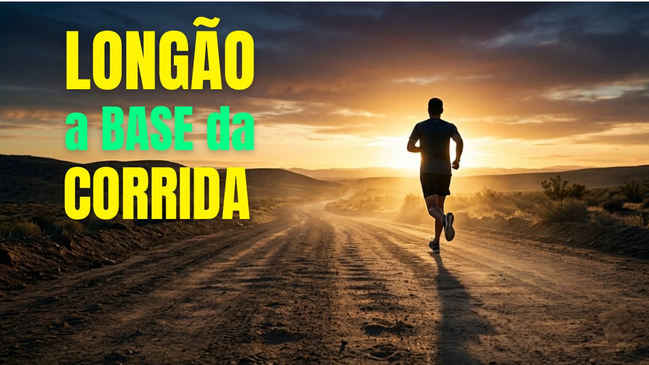 Por que o Treino Longo é a Alma da Preparação do Corredor